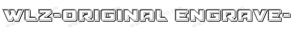 WLZ-original engrave字体转换
